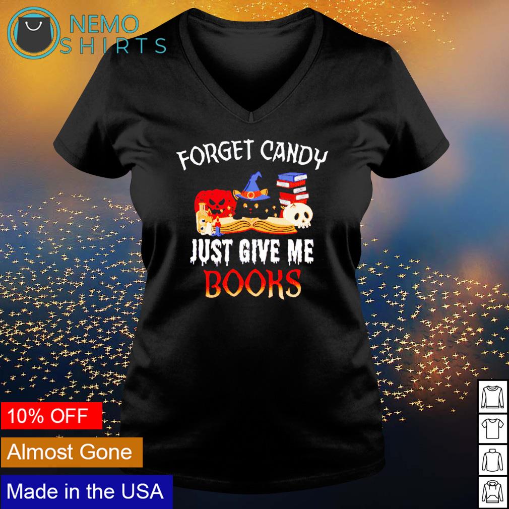 Forget candy just give me books Halloween - Adult & Kids T-Shirts, Sweatshirts & Hoodies product image 5