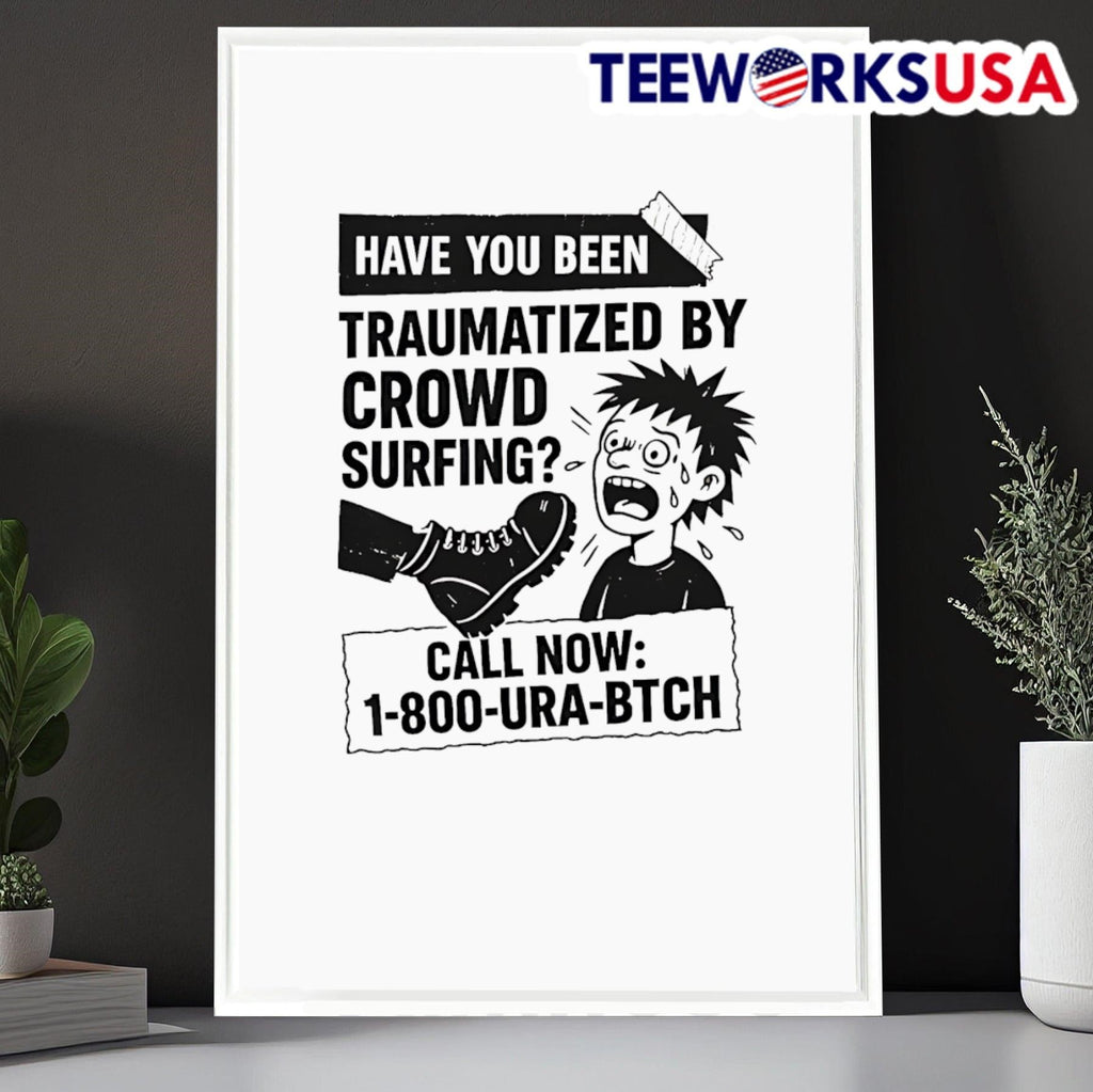Have you been traumatized by crowd surfing - Adult & Kids T-Shirts, Sweatshirts & Hoodies apparel design preview 6