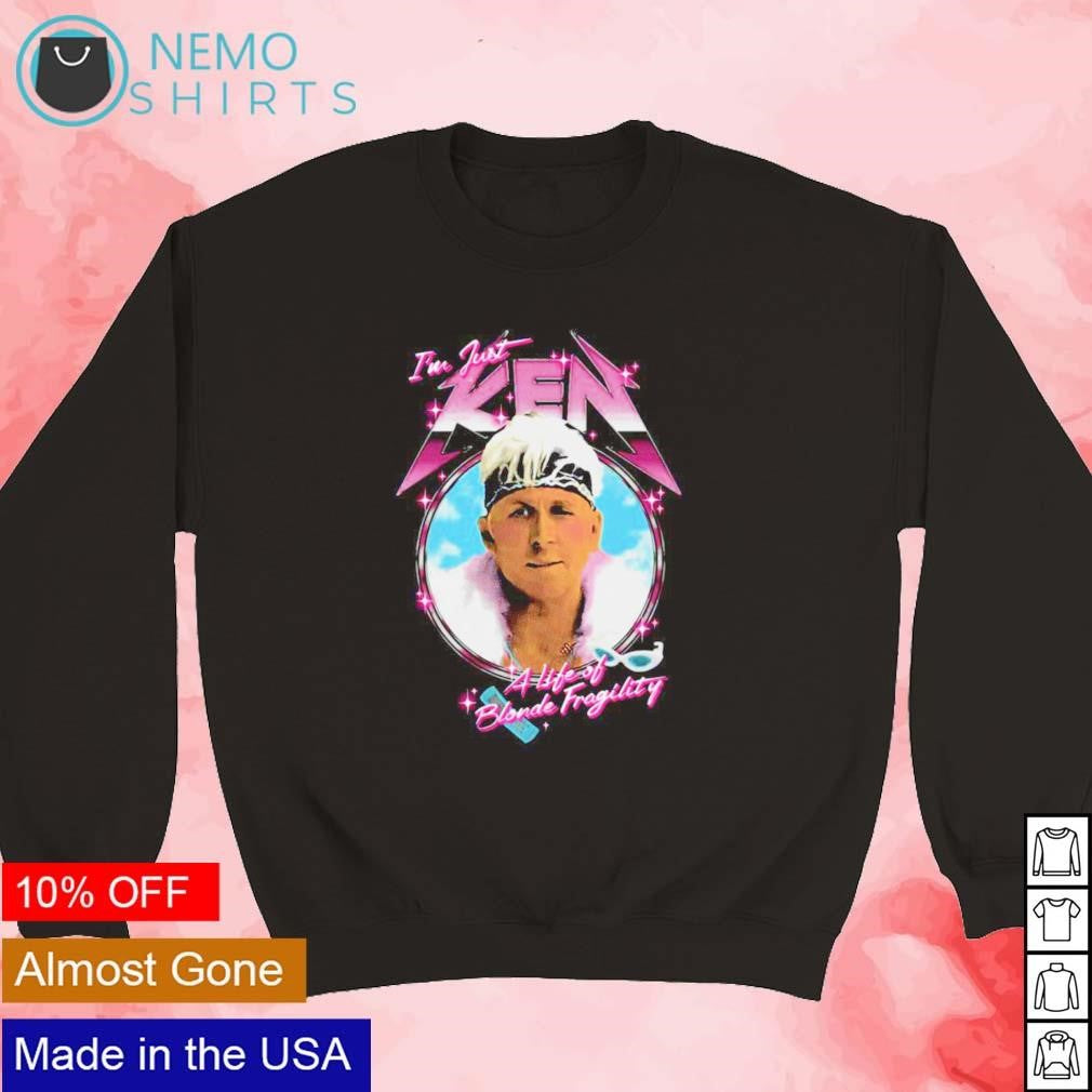 I'm just Ken a life of blonde fragility - Adult & Kids T-Shirts, Sweatshirts & Hoodies apparel design preview 3