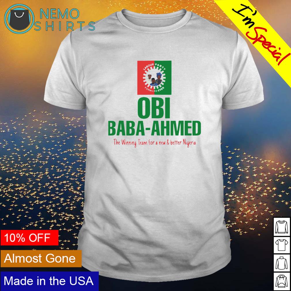 Obi Baba-Ahmed the winning team for a new and better - Adult & Kids T-Shirts, Sweatshirts & Hoodies apparel design preview 1