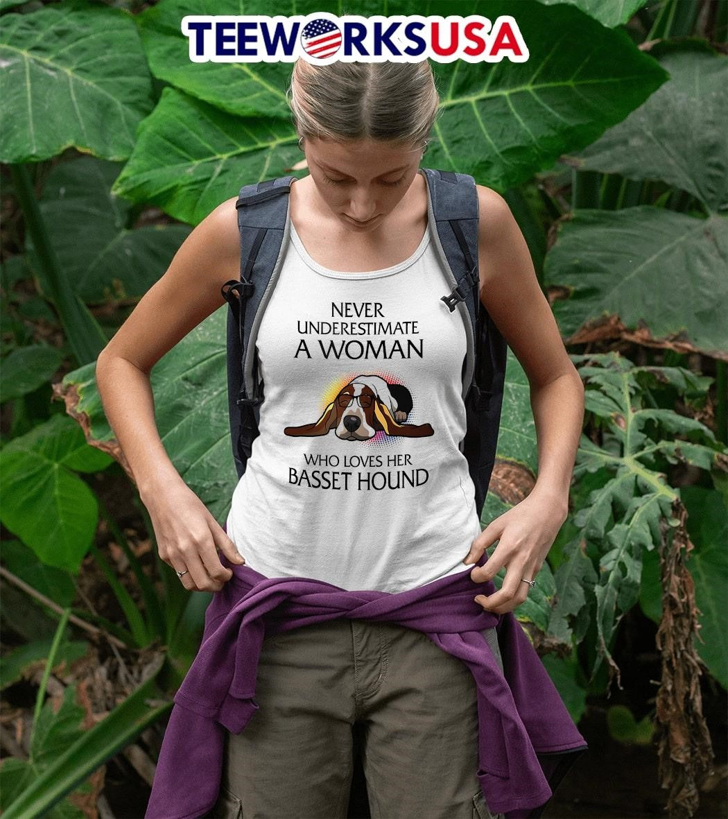 Dog never underestimate a woman who loves her basset - Adult & Kids T-Shirts, Sweatshirts & Hoodies apparel design preview 5