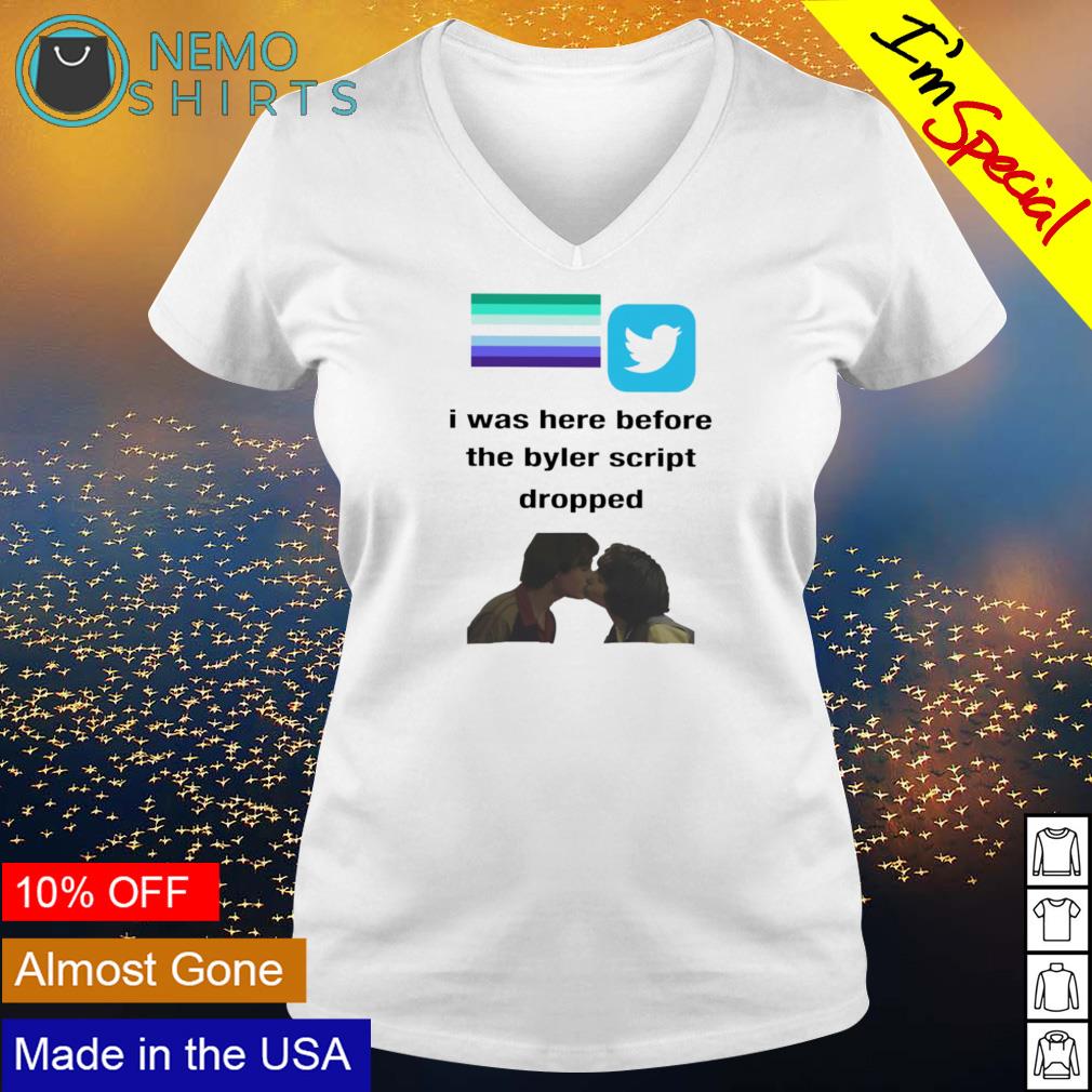 I was here before the byler script dropped twitter - Adult & Kids T-Shirts, Sweatshirts & Hoodies apparel design preview 5