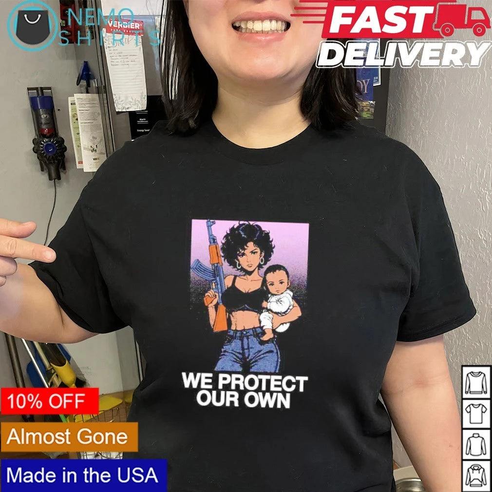 We Protect Our Own Woman with Gun and Baby - Adult & Kids T-Shirts, Sweatshirts & Hoodies apparel design preview 2