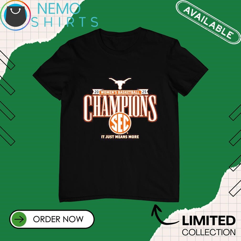Texas Longhorns 2025 SEC women's basketball champions - Adult & Kids T-Shirts, Sweatshirts & Hoodies apparel design preview 1