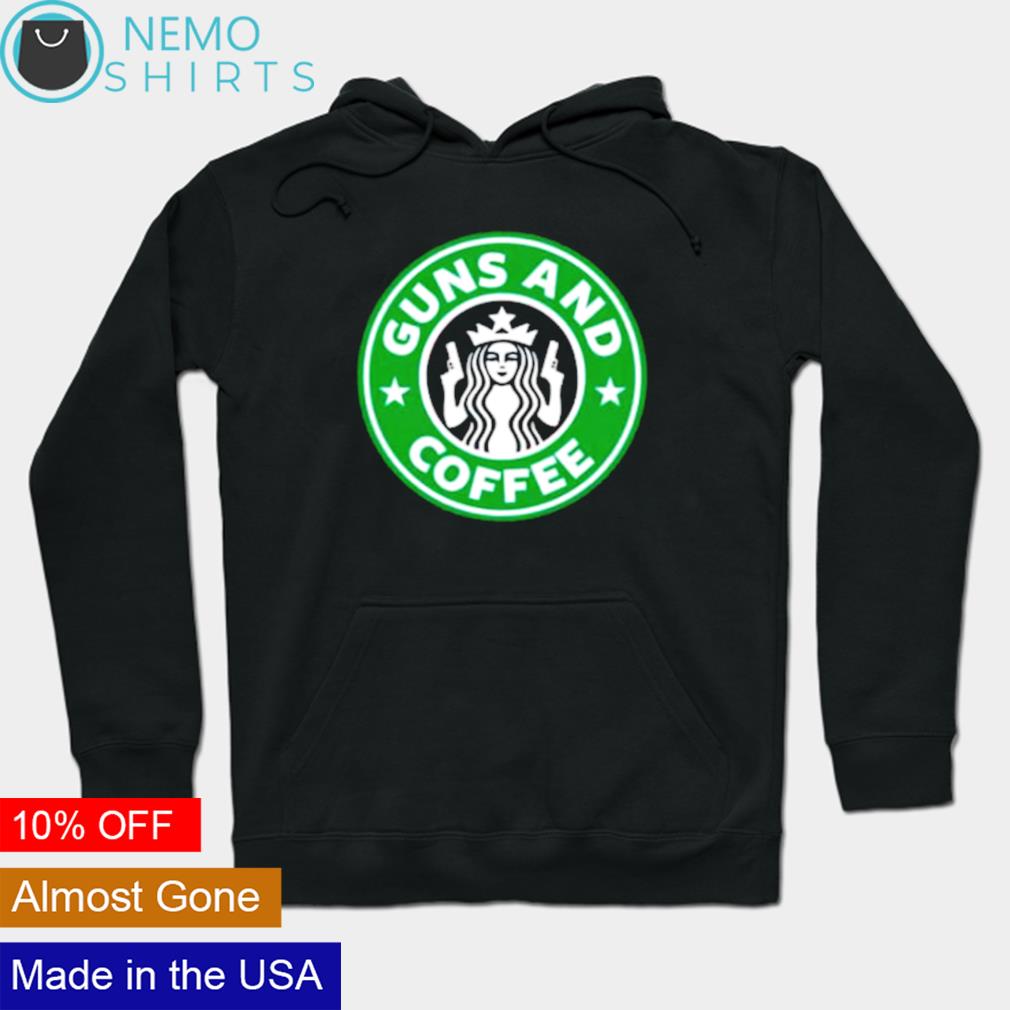 Starbucks guns and coffee - Adult & Kids T-Shirts, Sweatshirts & Hoodies apparel design preview 2
