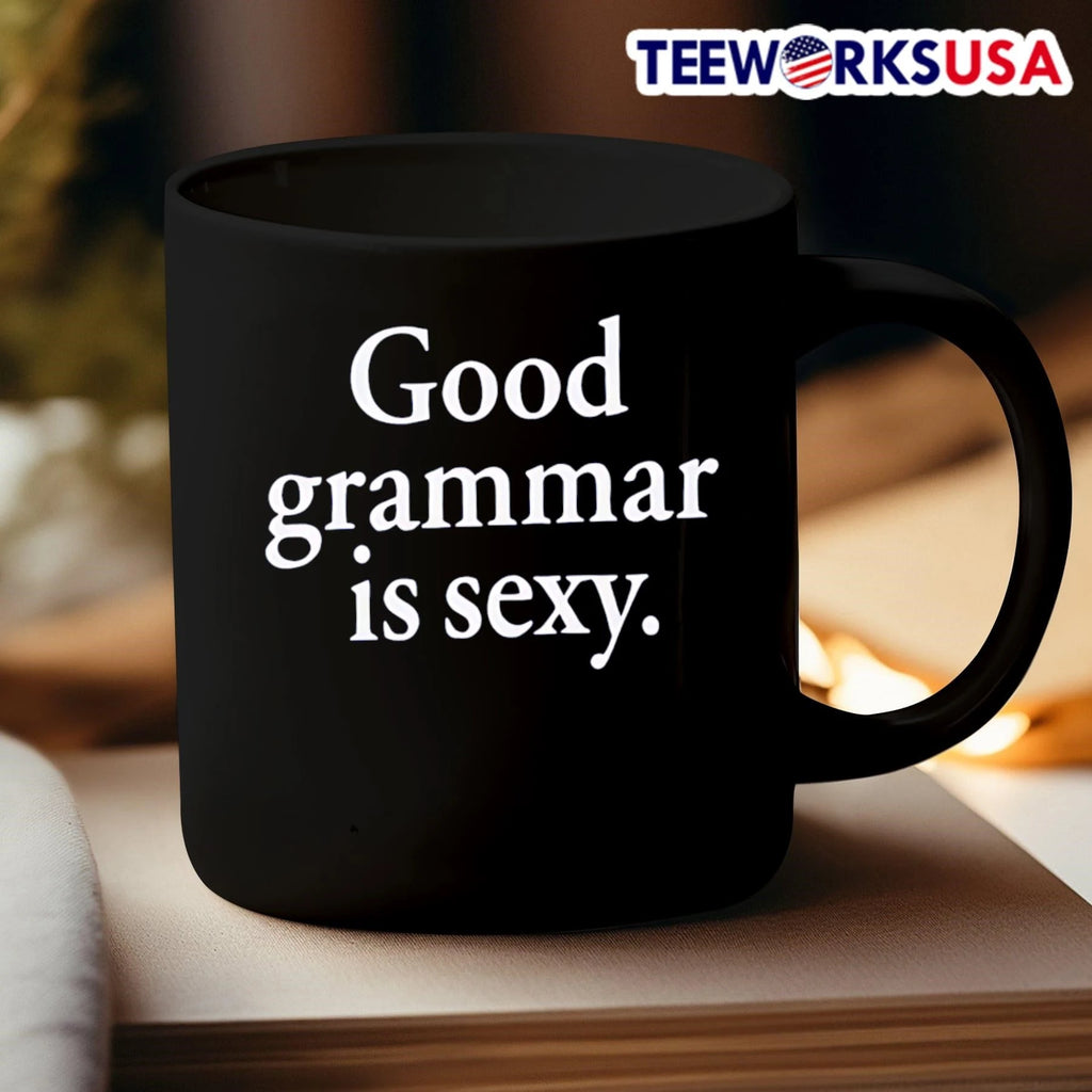 Good Grammar Is Sexy - Adult & Kids T-Shirts, Sweatshirts & Hoodies apparel design preview 3