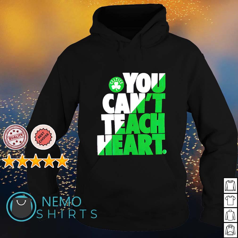 Boston Celtics you can't teach heart - Adult & Kids T-Shirts, Sweatshirts & Hoodies apparel design preview 2
