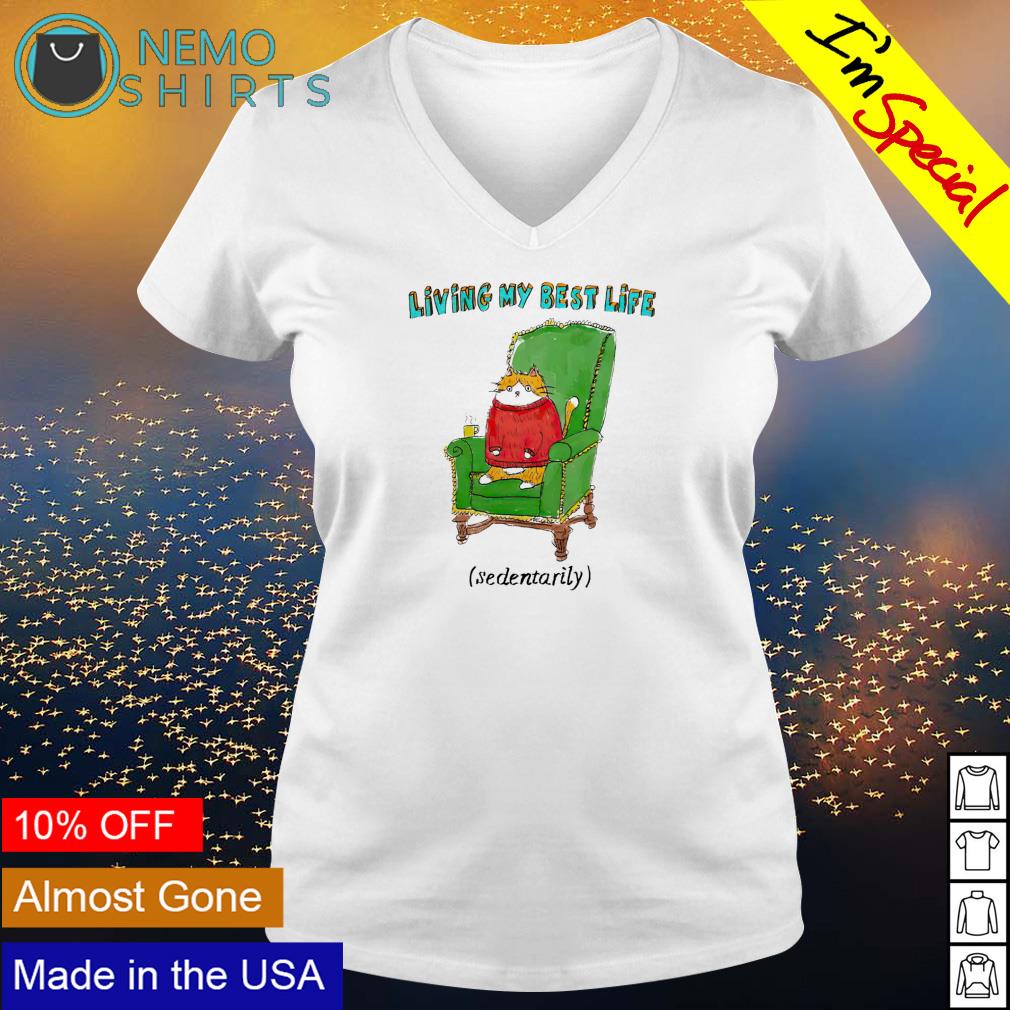 Cat living my best life sedentarily - Adult & Kids T-Shirts, Sweatshirts & Hoodies apparel design preview 5