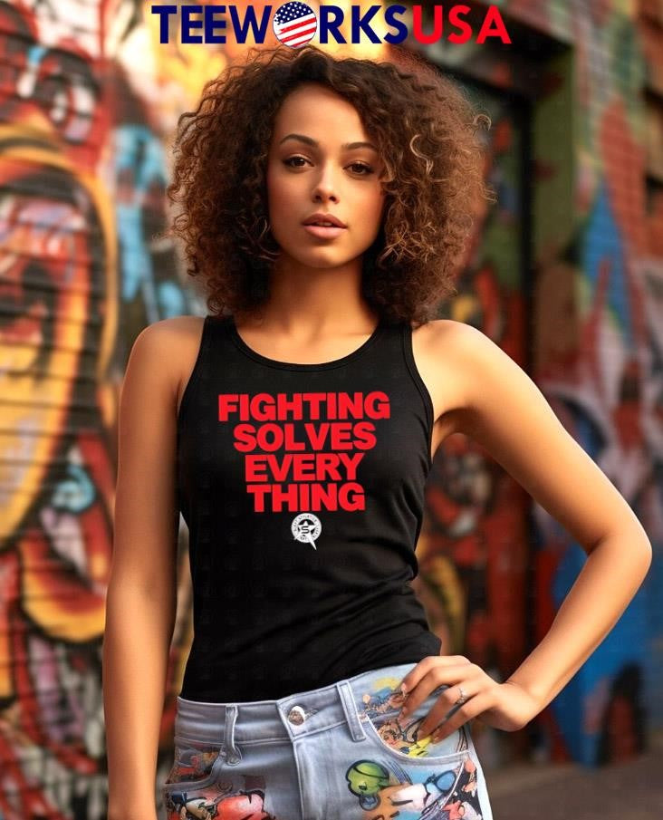 Fighting Solves Everything - Adult & Kids T-Shirts, Sweatshirts & Hoodies apparel design preview 7