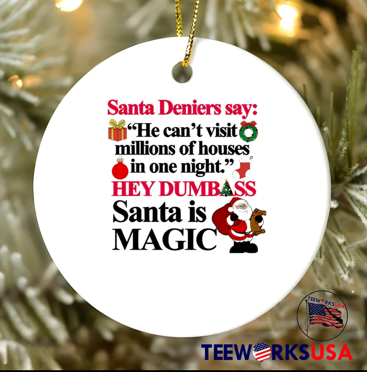 Santa Deniers Say He Can't Visit Millions Of Houses - Adult & Kids T-Shirts, Sweatshirts & Hoodies apparel design preview 3