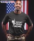I Support Single Moms Pole Dancer - Adult & Kids T-Shirts, Sweatshirts & Hoodies apparel design preview 1