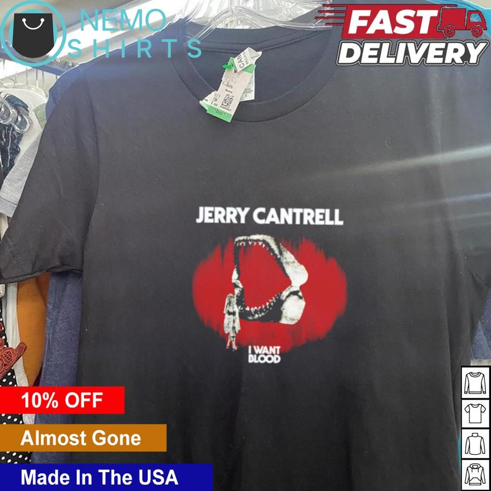 Jerry Cantrell I want blood open with - Adult & Kids T-Shirts, Sweatshirts & Hoodies apparel design preview 5