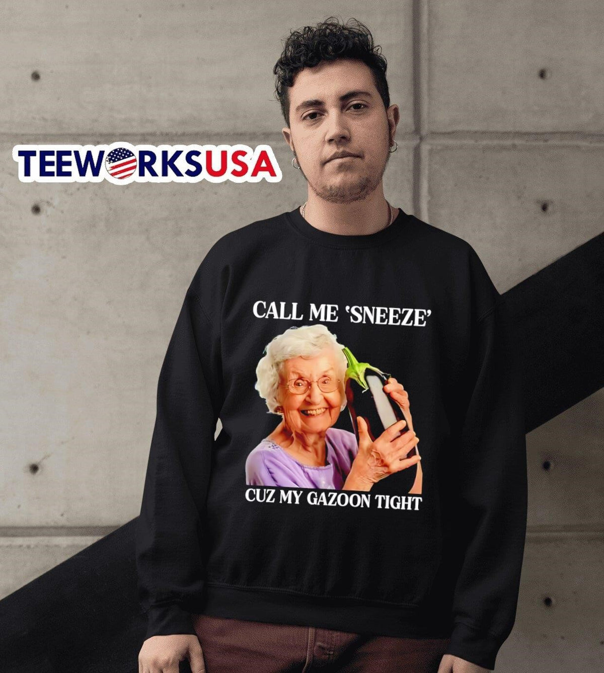 Call me sneeze cuz my Gazoon tight - Adult & Kids T-Shirts, Sweatshirts & Hoodies apparel design preview 6