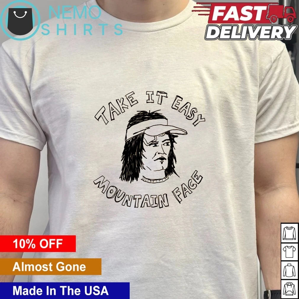 Take it easy mountain face - Adult & Kids T-Shirts, Sweatshirts & Hoodies apparel design preview 6