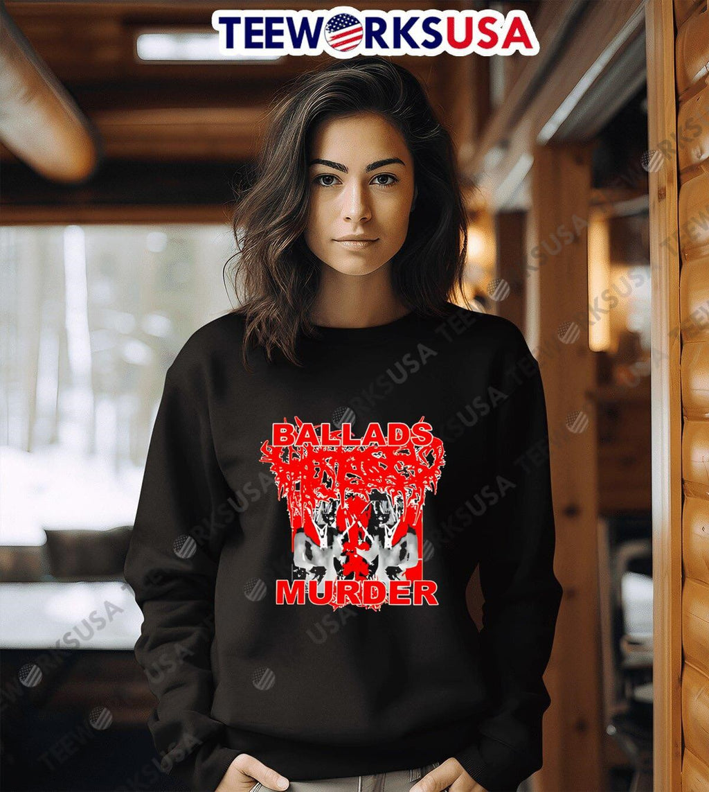 More Chaos Ballads Murder - Adult & Kids T-Shirts, Sweatshirts & Hoodies apparel design preview 6