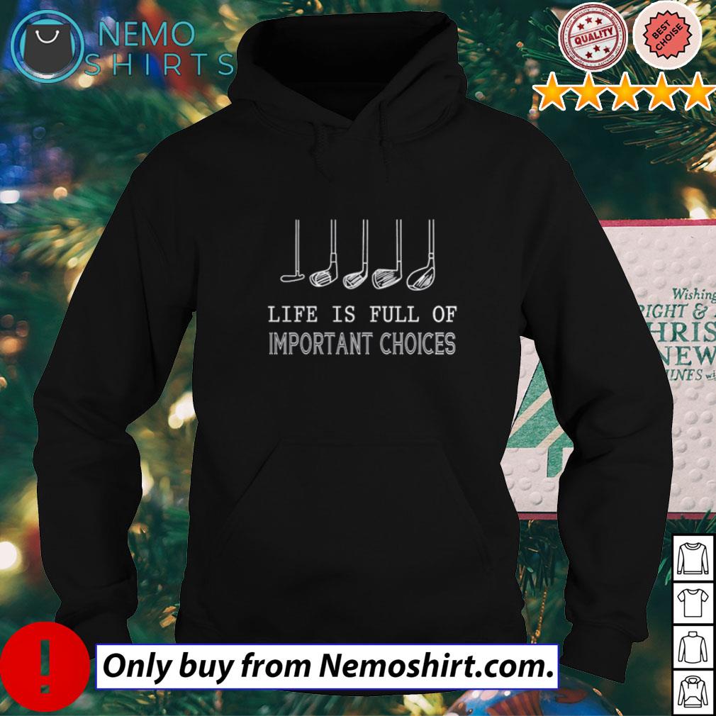 Life is full of important choices - Adult & Kids T-Shirts, Sweatshirts & Hoodies apparel design preview 2