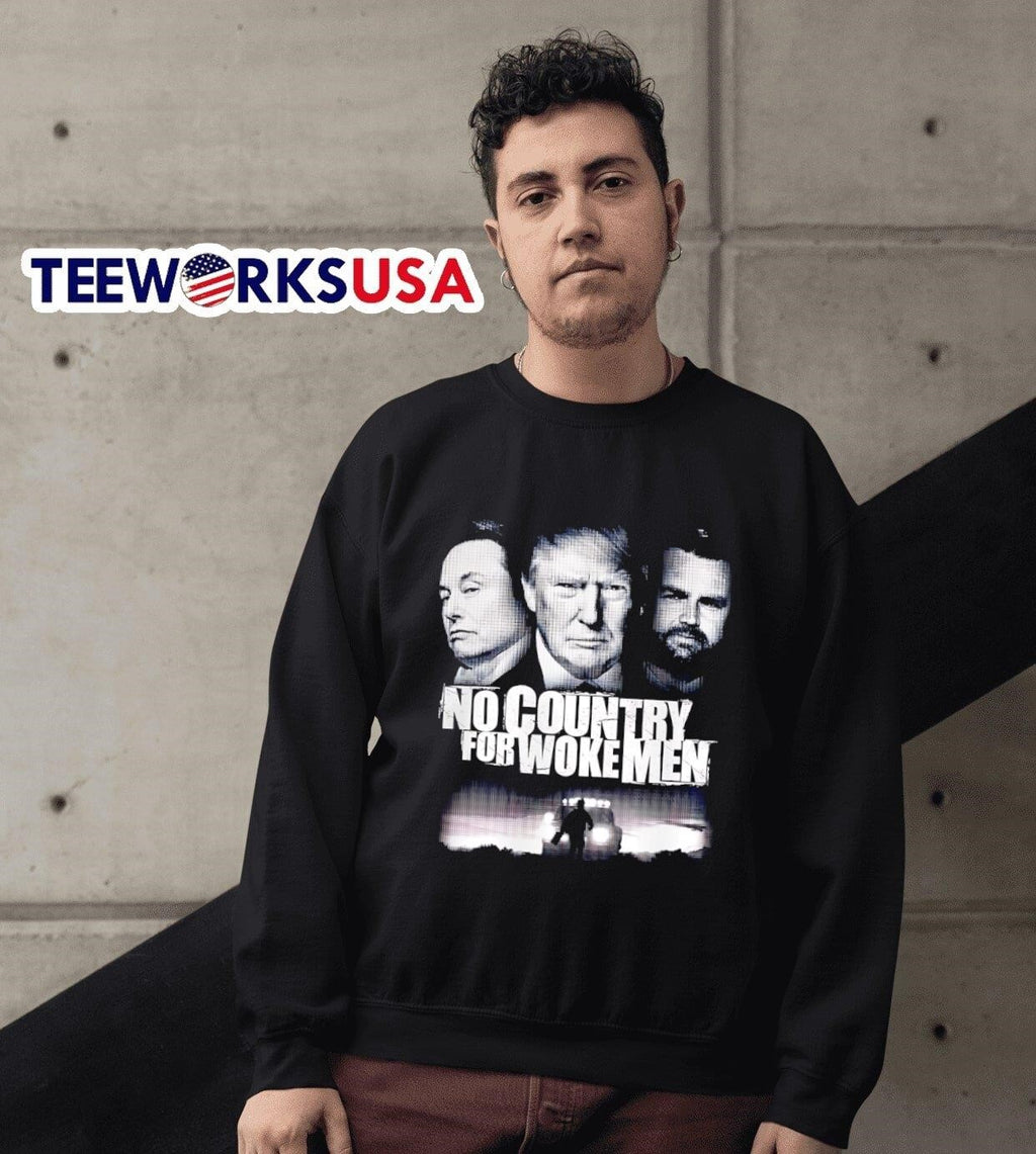 No country for woke men - Adult & Kids T-Shirts, Sweatshirts & Hoodies apparel design preview 6