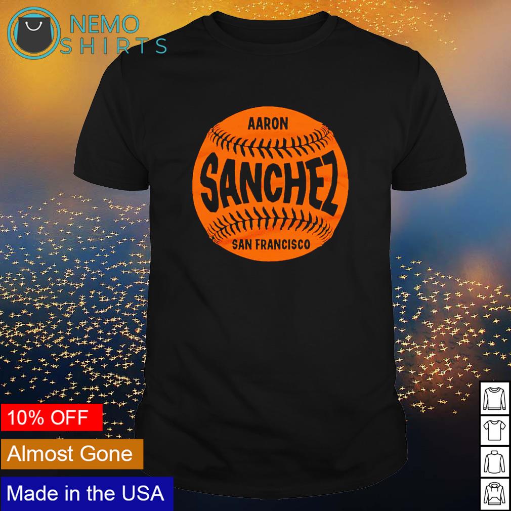 San Francisco Baseball Aaron Sanchez - Adult & Kids T-Shirts, Sweatshirts & Hoodies apparel design preview 1
