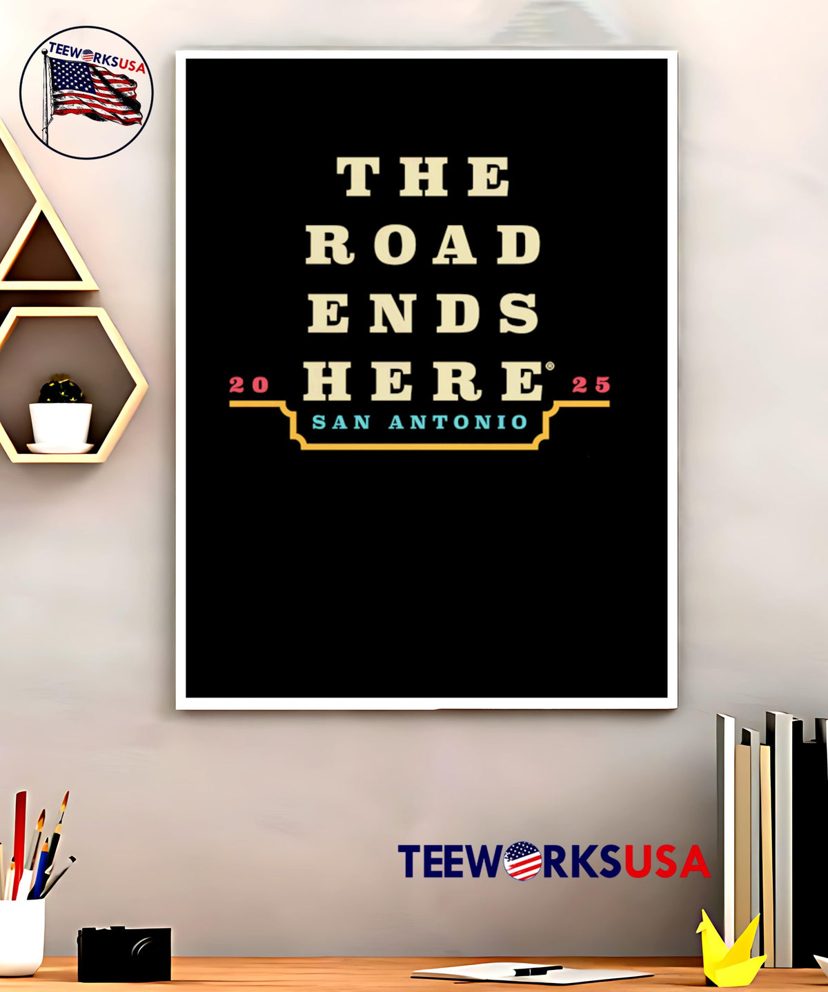 The Road Ends Here San Antonio 2025 - Adult & Kids T-Shirts, Sweatshirts & Hoodies apparel design preview 5