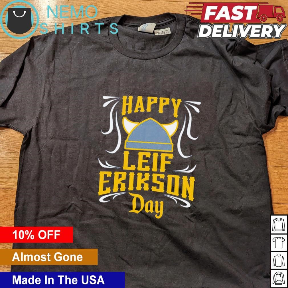 Happy leif erikson day - Adult & Kids T-Shirts, Sweatshirts & Hoodies apparel design preview 4