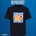 Sid on my face Ice Age the sloth - Adult & Kids T-Shirts, Sweatshirts & Hoodies product image 1