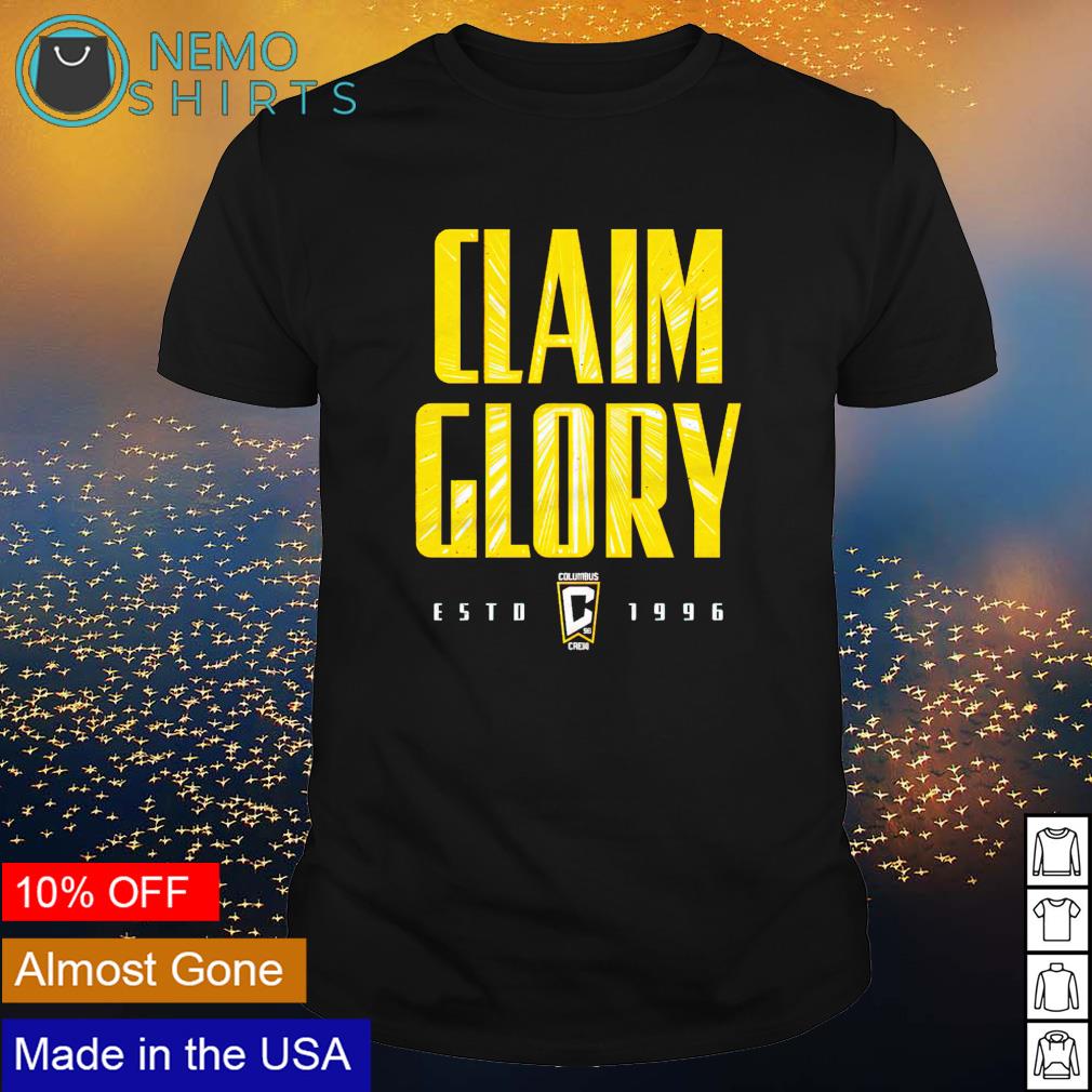 Columbus Crew claim glory estd 1996 - Adult & Kids T-Shirts, Sweatshirts & Hoodies product image 1