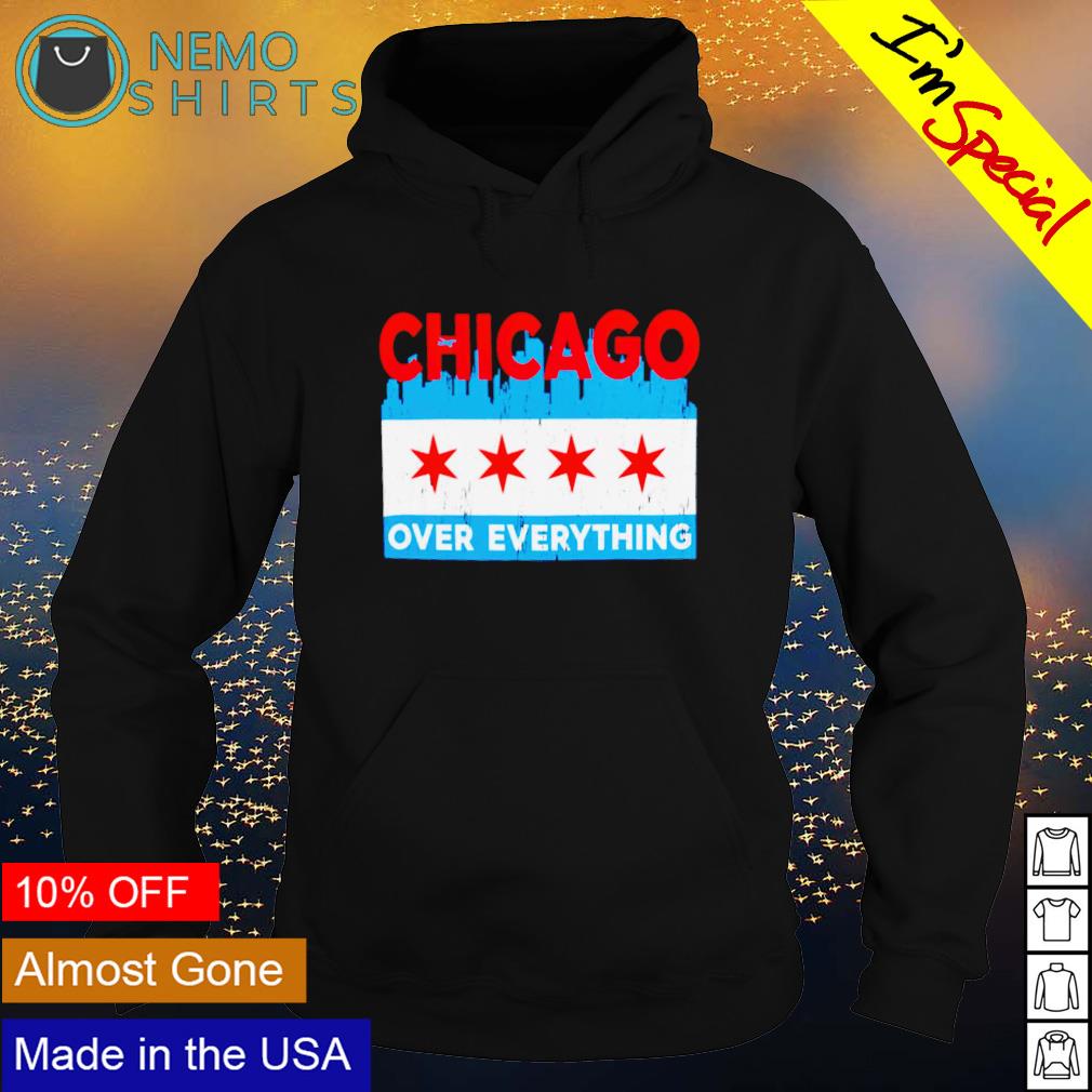 Chicago over everything - Adult & Kids T-Shirts, Sweatshirts & Hoodies apparel design preview 2