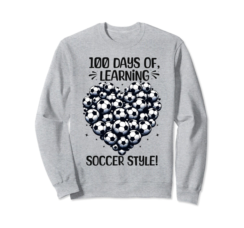 100 Days School Soccer Heart Love Sweatshirt - Custom Art Print Men Women - T-Shirt, Sweatshirt, Hoodie