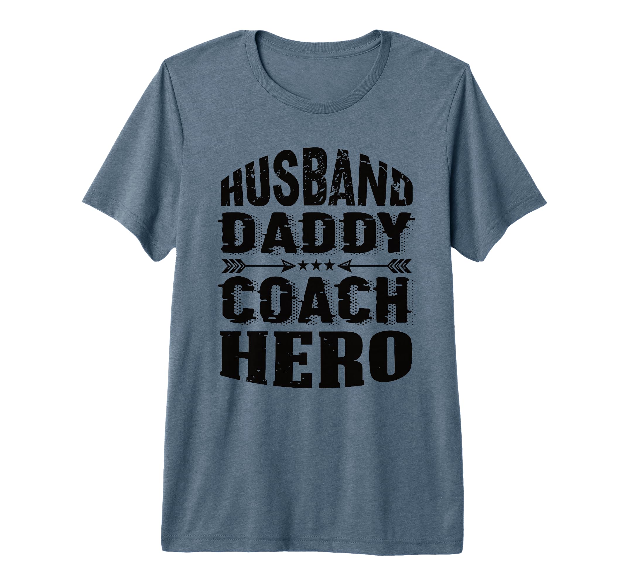 Husband Daddy Coach Hero Trainer T-Shirt - Fun Novelty Design Unisex - T-Shirt, Sweatshirt, Hoodie