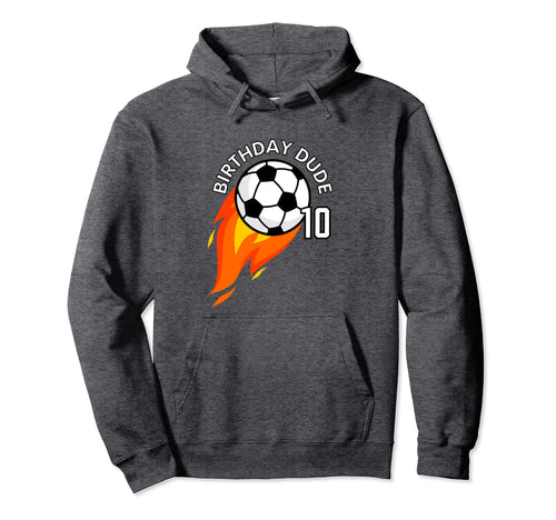 10 Year Old 10Th Birthday Dude Flame Hoodie - Custom Art Print Unisex - T-Shirt, Sweatshirt, Hoodie