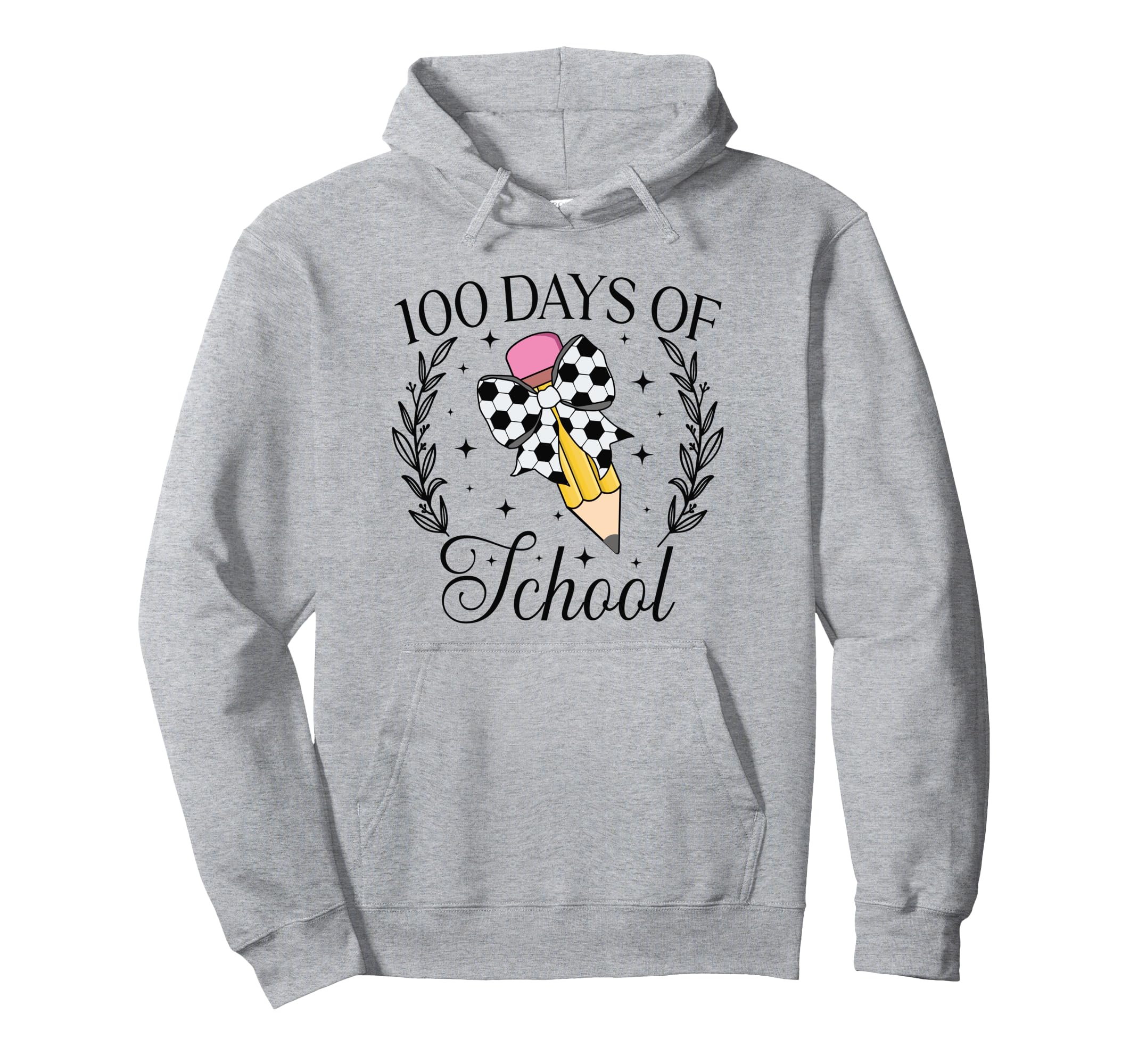 100 Days School Soccer Coquette Pencil Hoodie - Streetwear Style Men Women - T-Shirt, Sweatshirt, Hoodie
