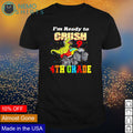 T-Rex I'm ready to crush 4th grade - Adult & Kids T-Shirts, Sweatshirts & Hoodies apparel design preview 1