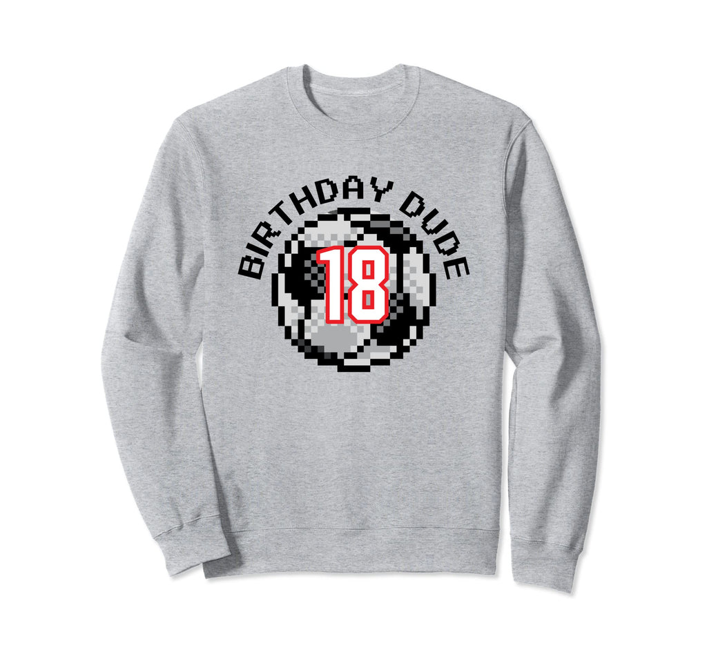18 Year Old 18Th Birthday Dude 8 Bit Sweatshirt - Unique Graphic Men Women - T-Shirt, Sweatshirt, Hoodie