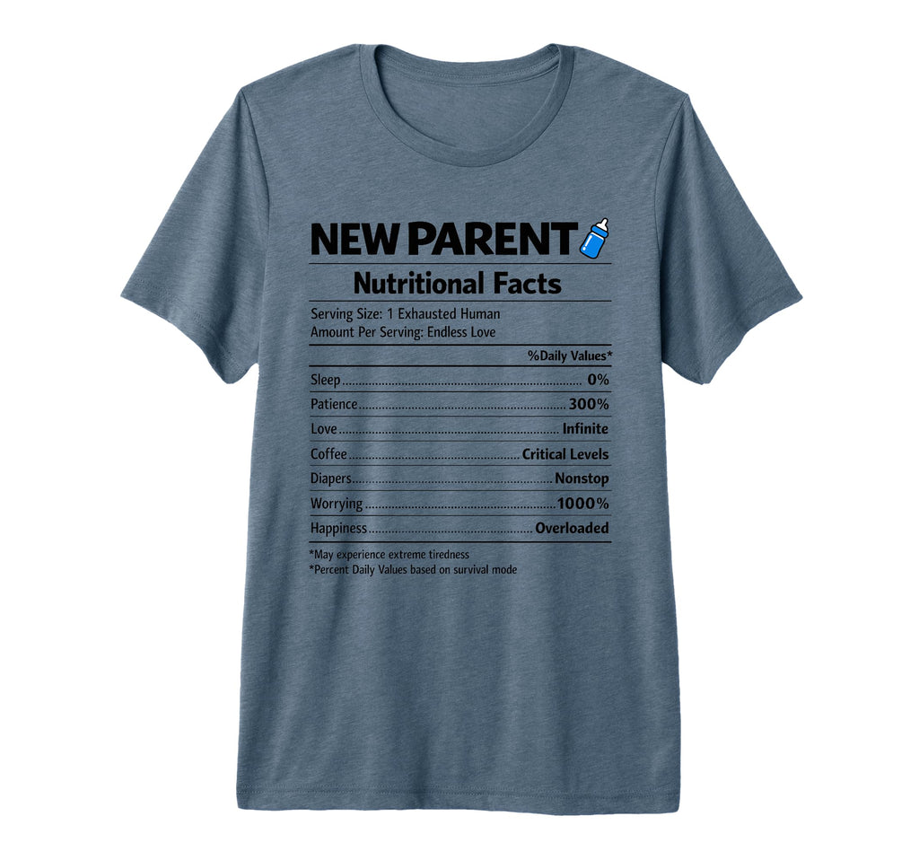 New Parent Nutritional Facts Reveal T-Shirt - Graphic Print Men Women - T-Shirt, Sweatshirt, Hoodie