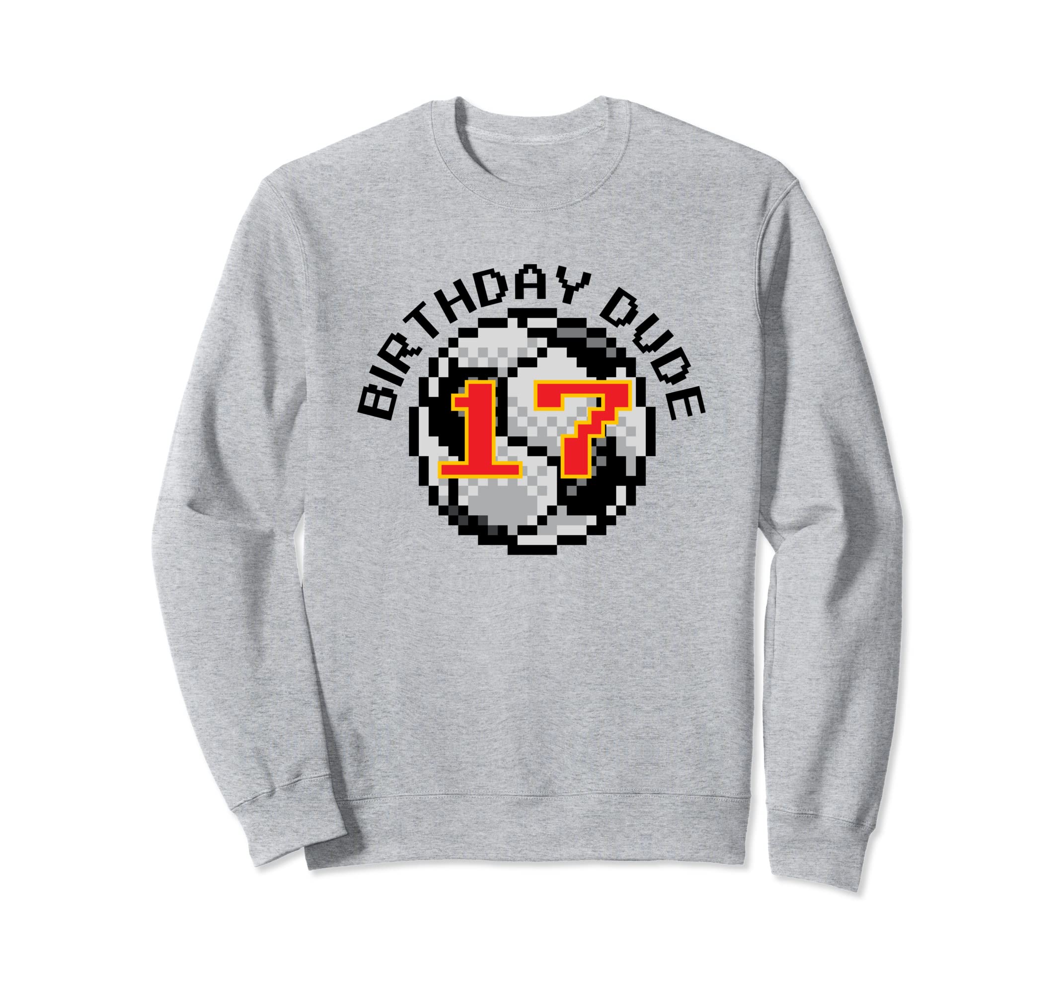 17 Year Old 17Th Birthday Dude 8 Sweatshirt - Custom Art Print Men Women - T-Shirt, Sweatshirt, Hoodie