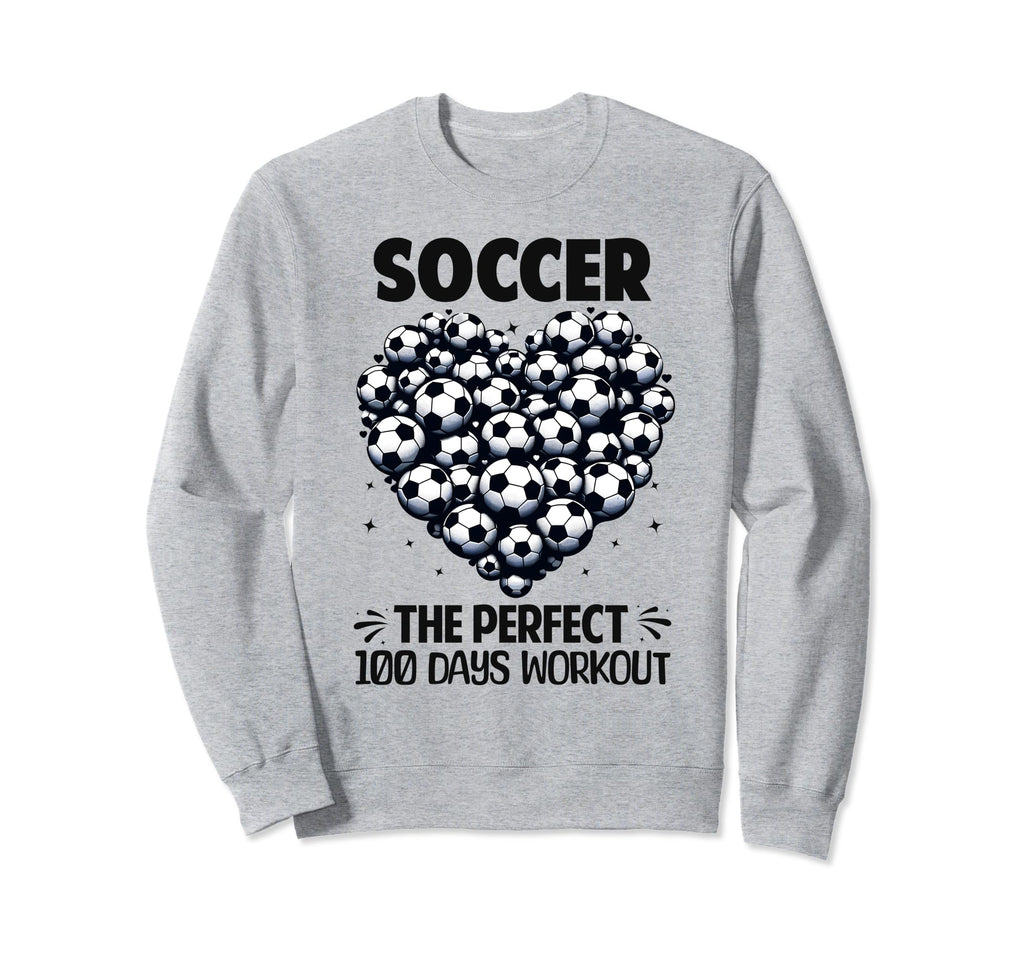 100 Days School Soccer Heart Love Sweatshirt - Minimalist Print Men Women - T-Shirt, Sweatshirt, Hoodie
