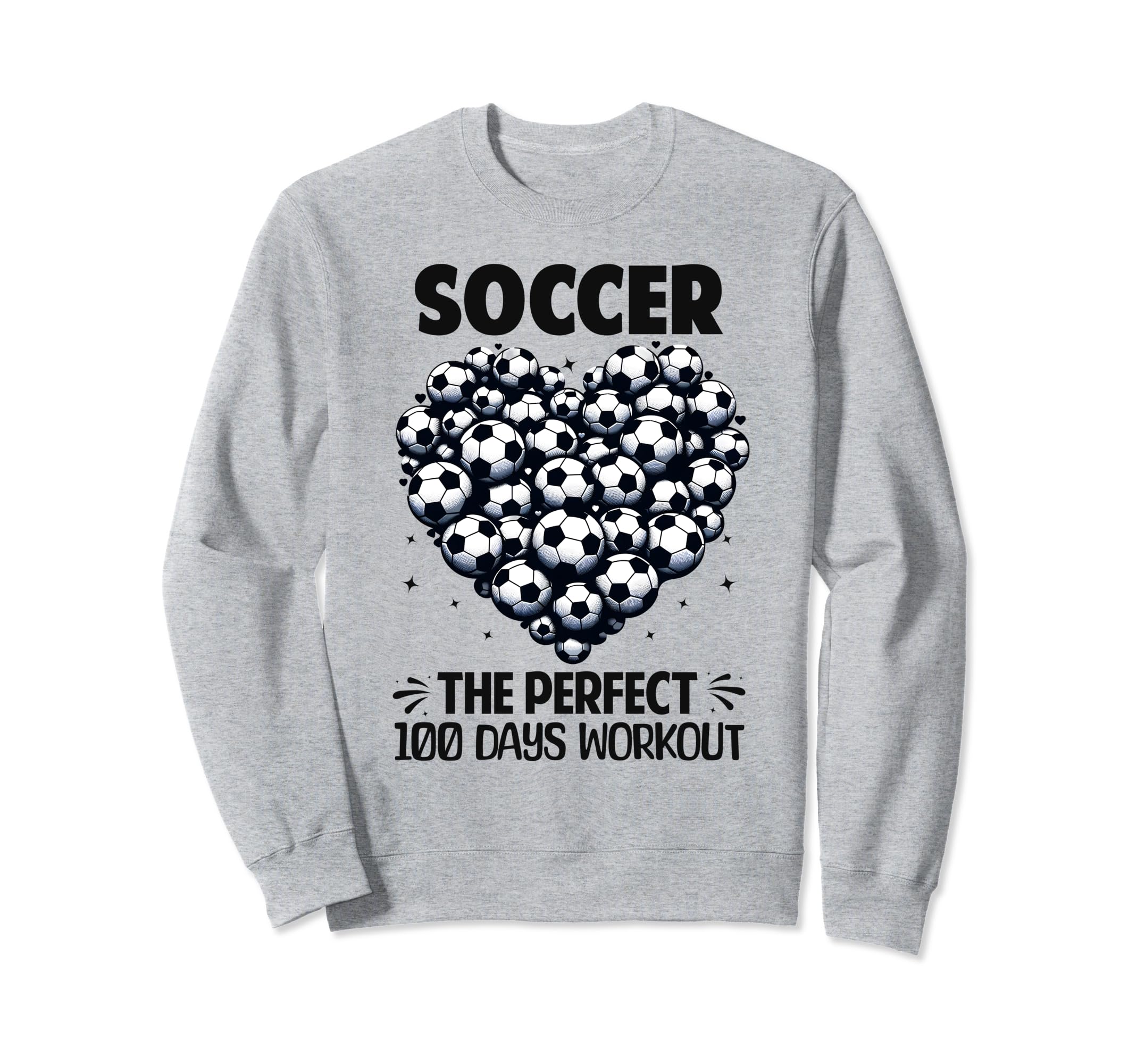 100 Days School Soccer Heart Love Sweatshirt - Minimalist Print Men Women - T-Shirt, Sweatshirt, Hoodie