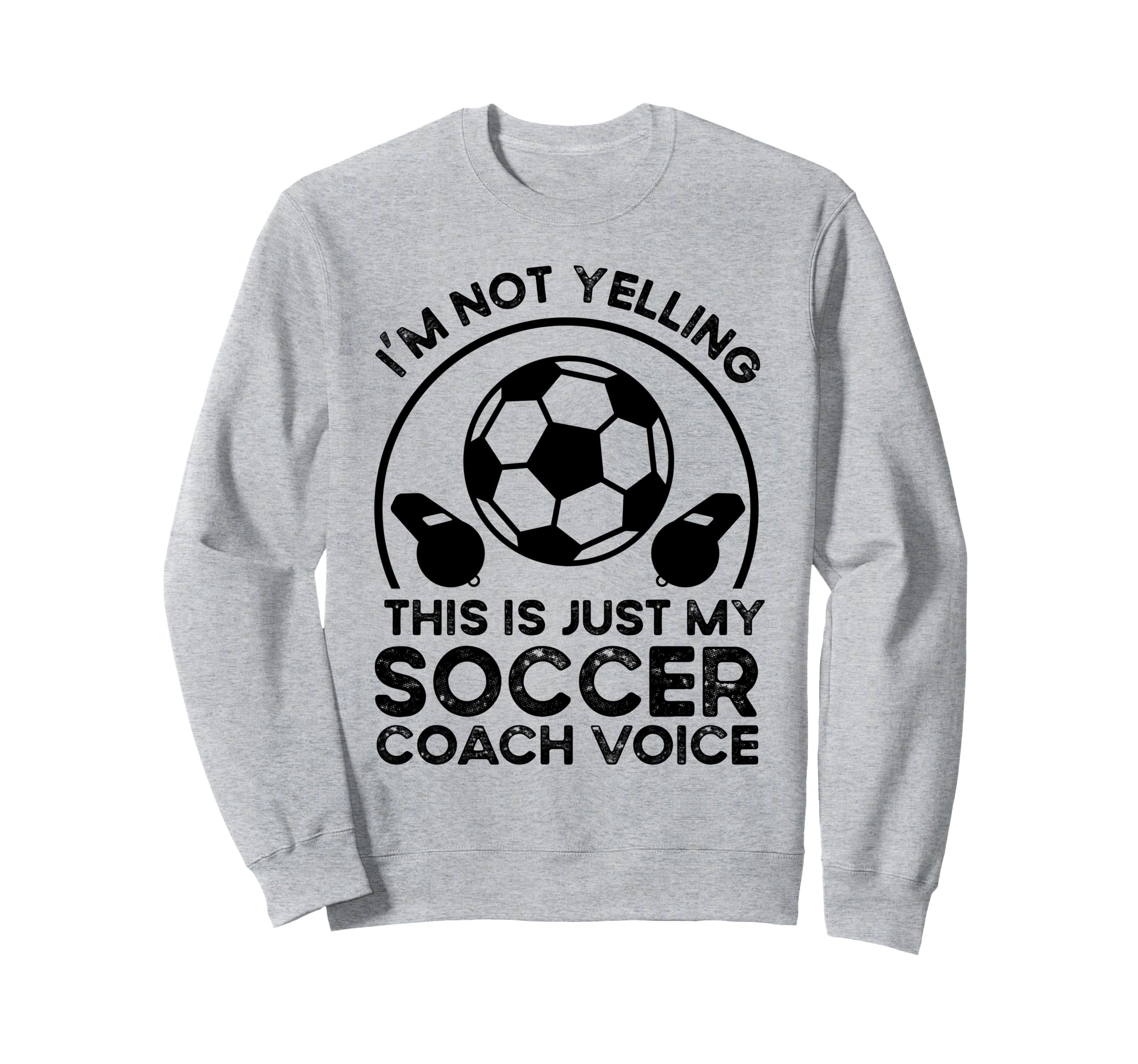 Soccer Coach Sweatshirt - Trendy Graphic Men Women - T-Shirt, Sweatshirt, Hoodie