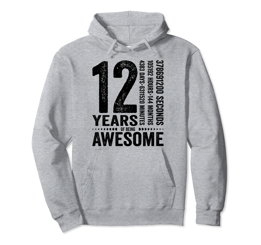 12Th Birthday 144 Months 12 Years Old Hoodie - Novelty Apparel for Adults - T-Shirt, Sweatshirt, Hoodie