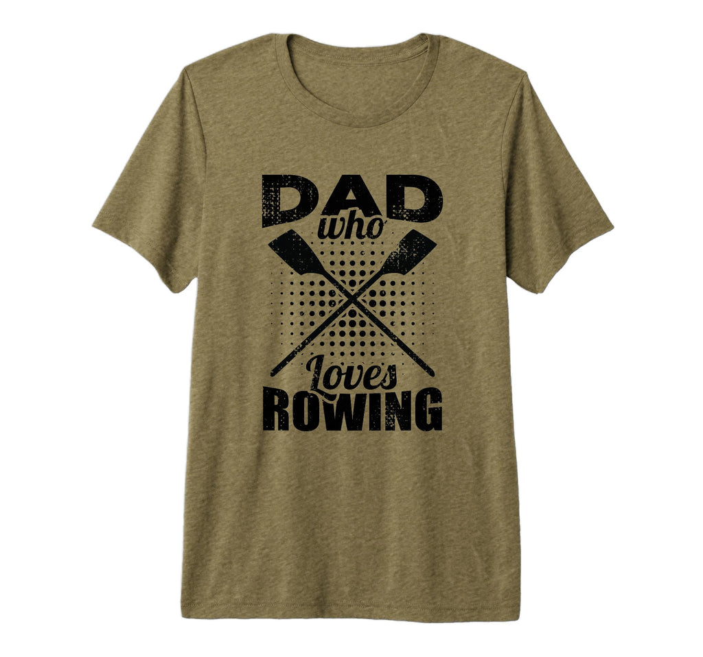 Mens Rowing Father Rowing Dad Enthusiast T-Shirt - Trendy Graphic Unisex - T-Shirt, Sweatshirt, Hoodie