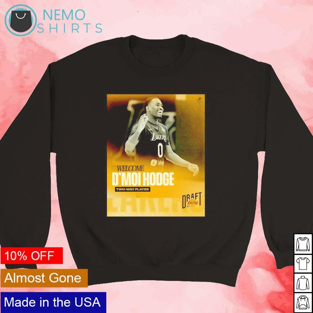 Welcome D'Moi Hodge to LA Lakers 2023 poster - Adult & Kids T-Shirts, Sweatshirts & Hoodies apparel design preview 3