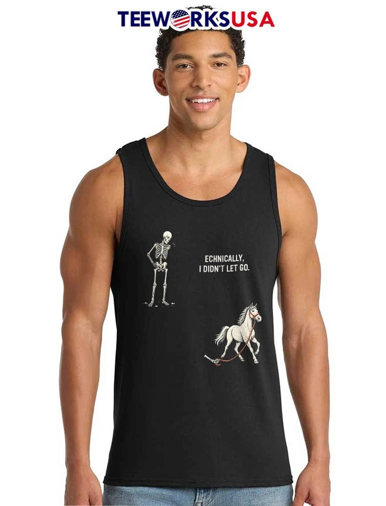 Technically I Didnt Let Go Skeleton Standing White - Adult & Kids T-Shirts, Sweatshirts & Hoodies apparel design preview 6