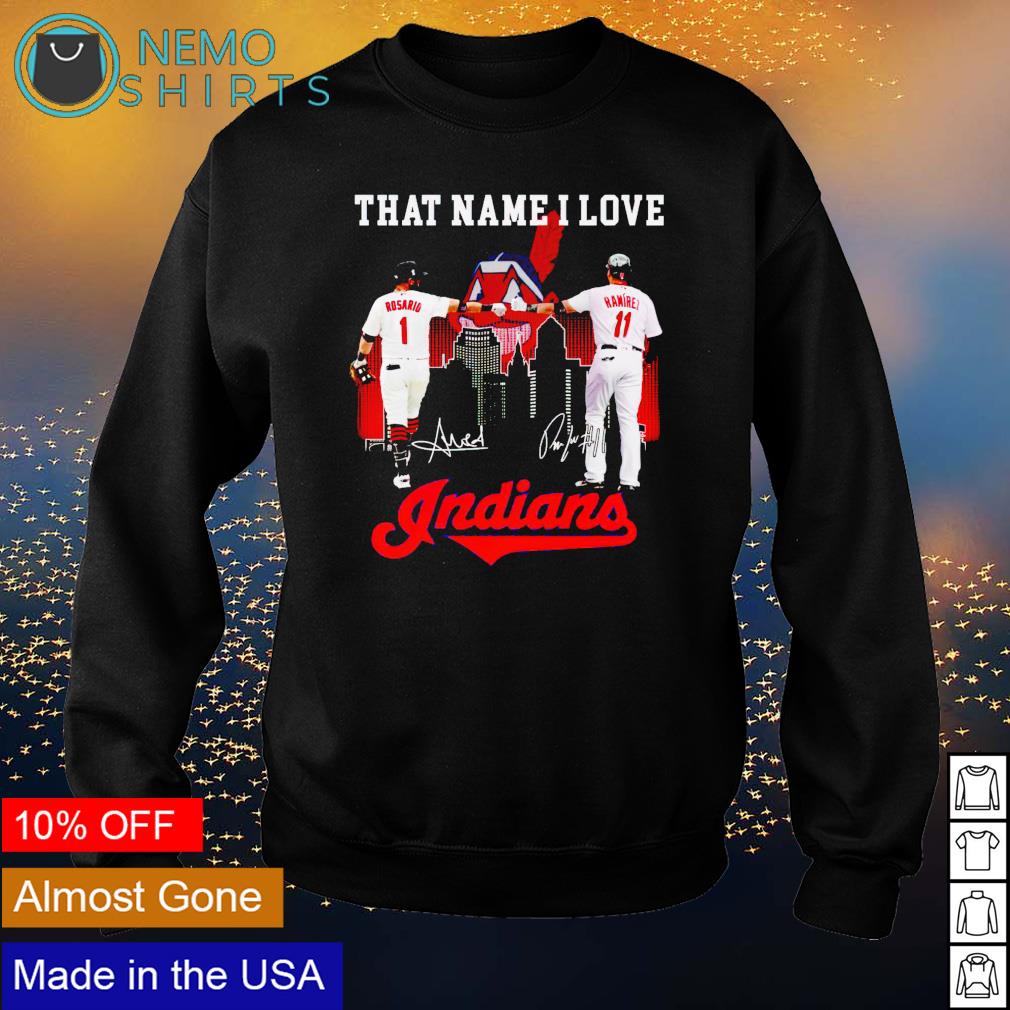 That name I love Indians - Adult & Kids T-Shirts, Sweatshirts & Hoodies apparel design preview 4