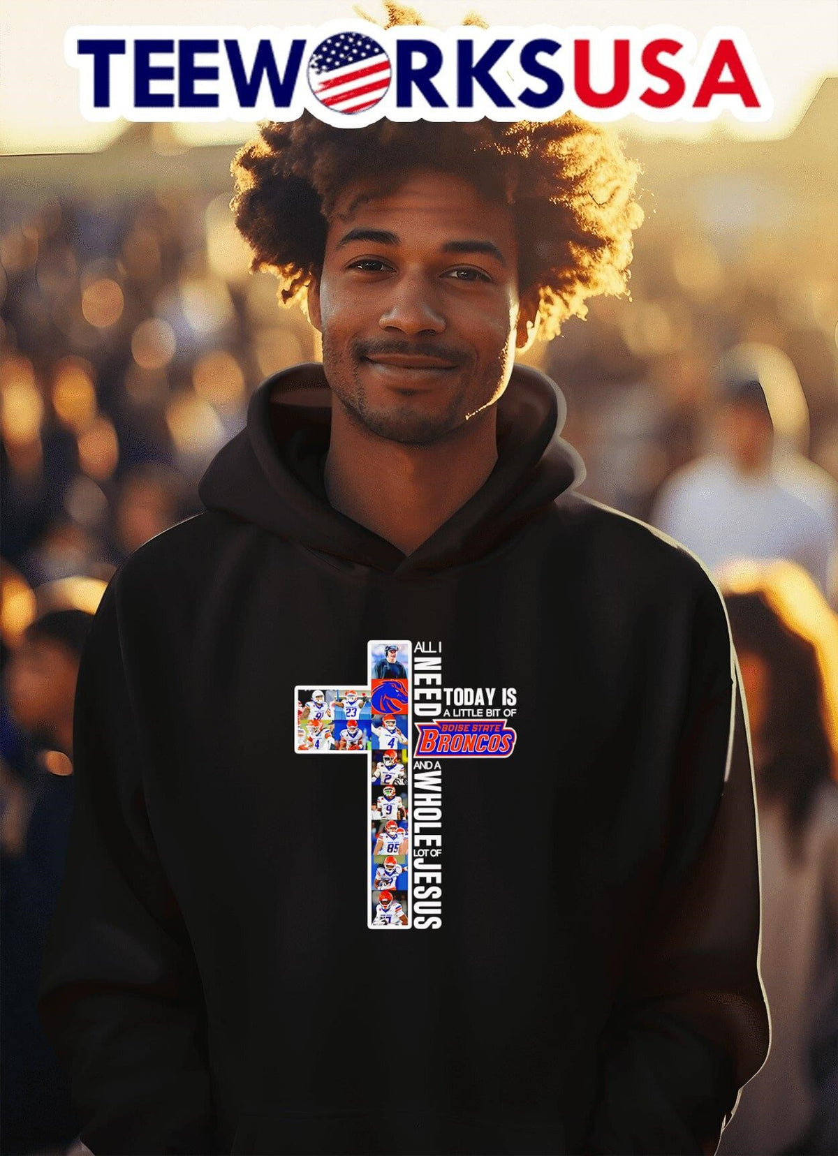 Cross all I need today is a little bit of Boise State - Adult & Kids T-Shirts, Sweatshirts & Hoodies apparel design preview 2