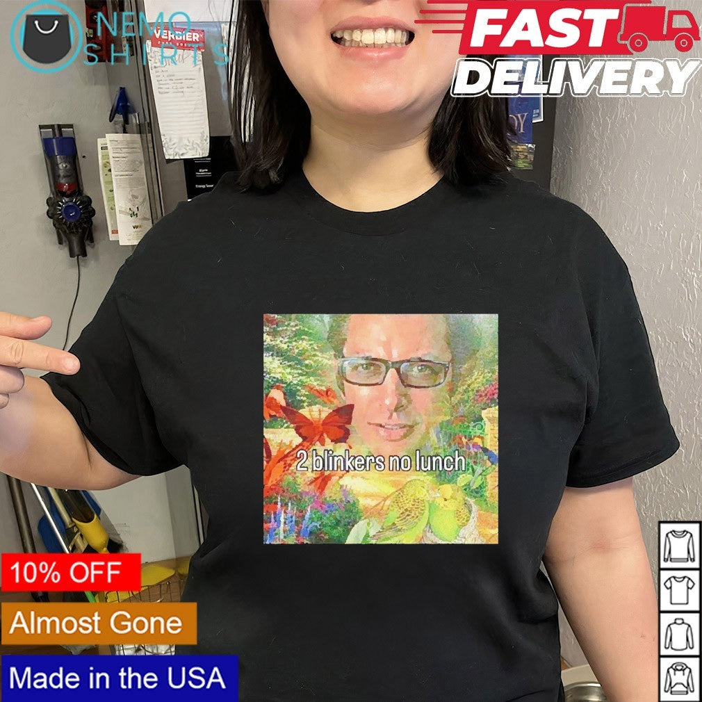2 blinkers no lunch - Adult & Kids T-Shirts, Sweatshirts & Hoodies apparel design preview 2