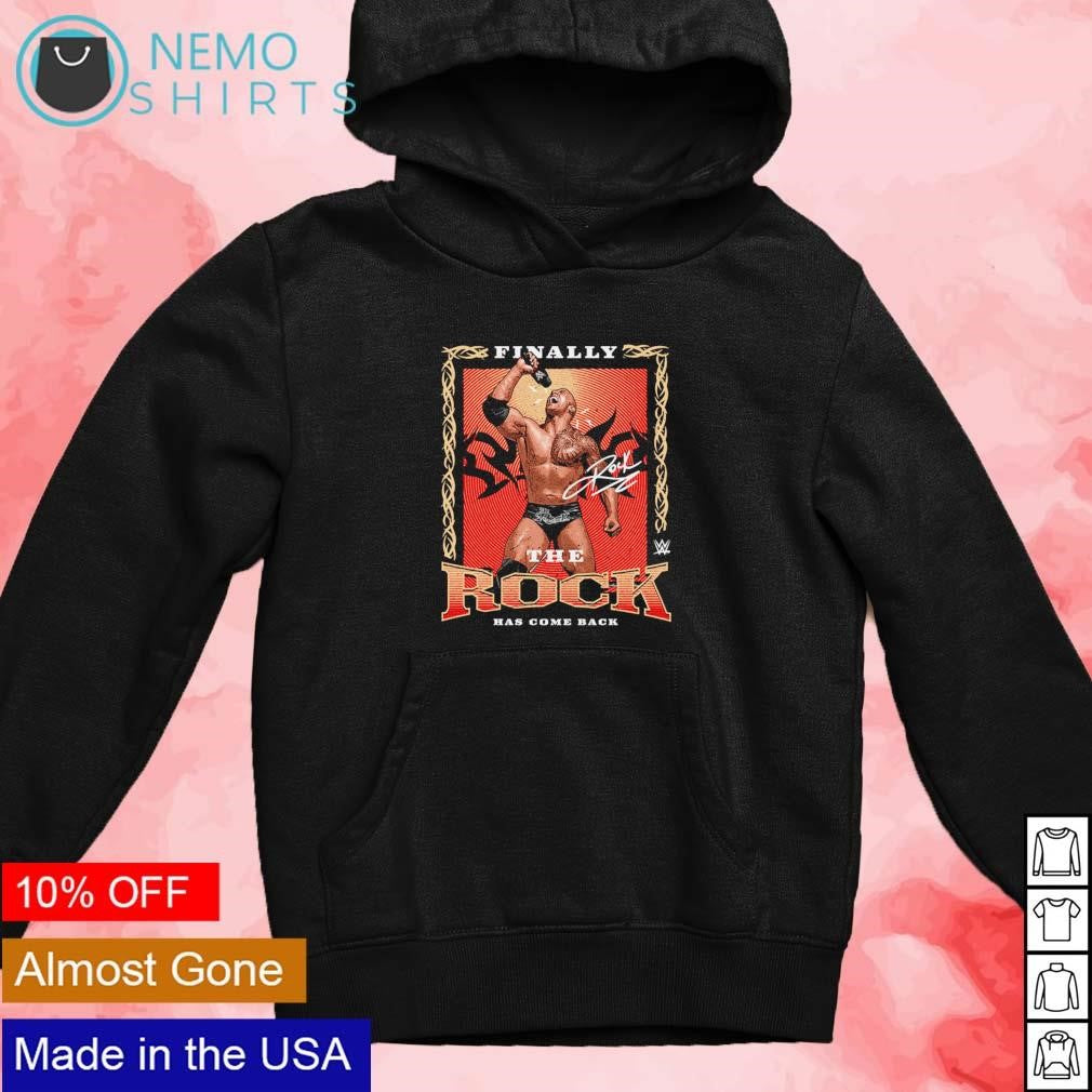 The Rock finally he has come back signture - Adult & Kids T-Shirts, Sweatshirts & Hoodies product image 4