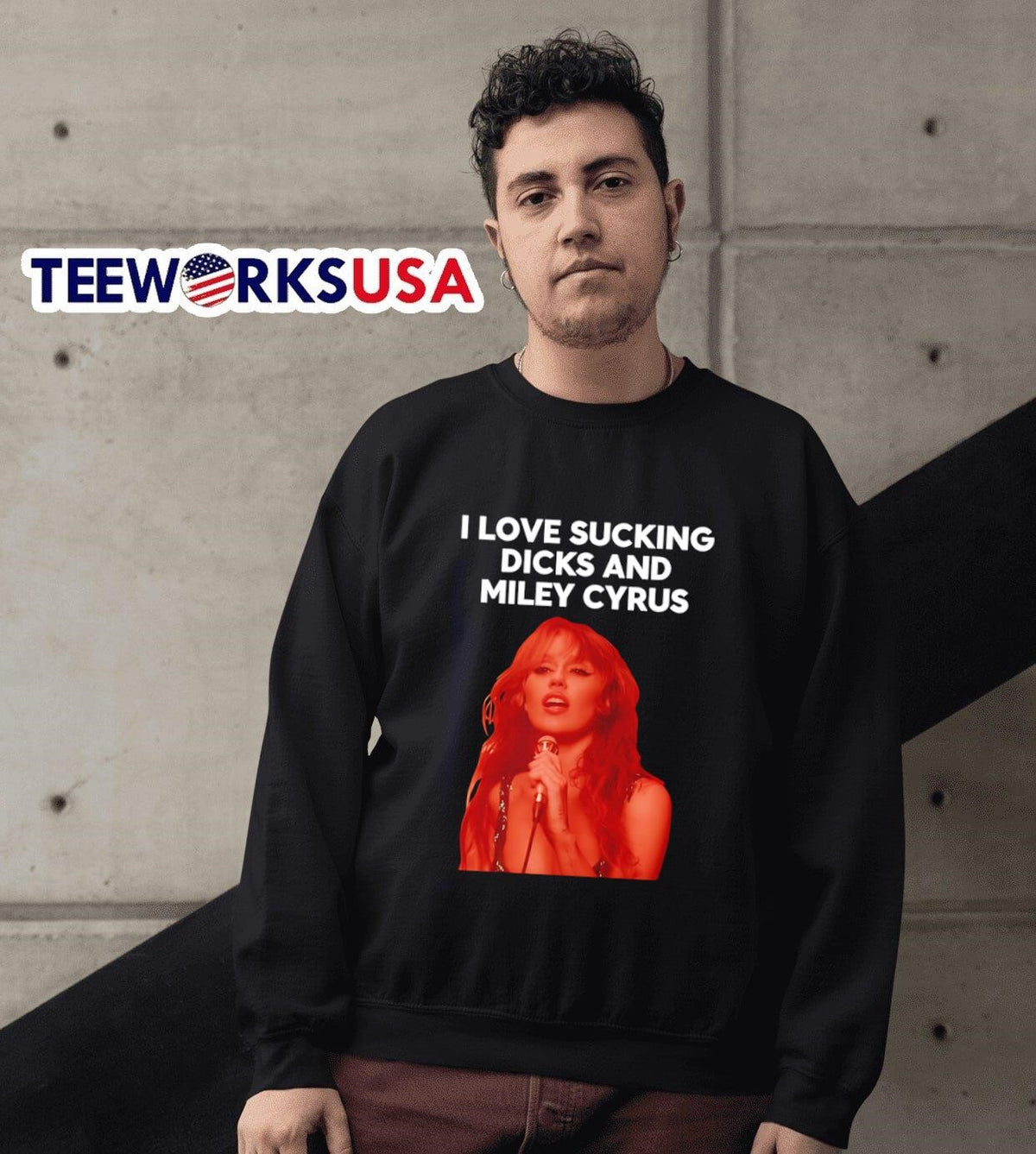 I Love Sucking Dicks And Miley Cyrus graphic - Adult & Kids T-Shirts, Sweatshirts & Hoodies apparel design preview 6