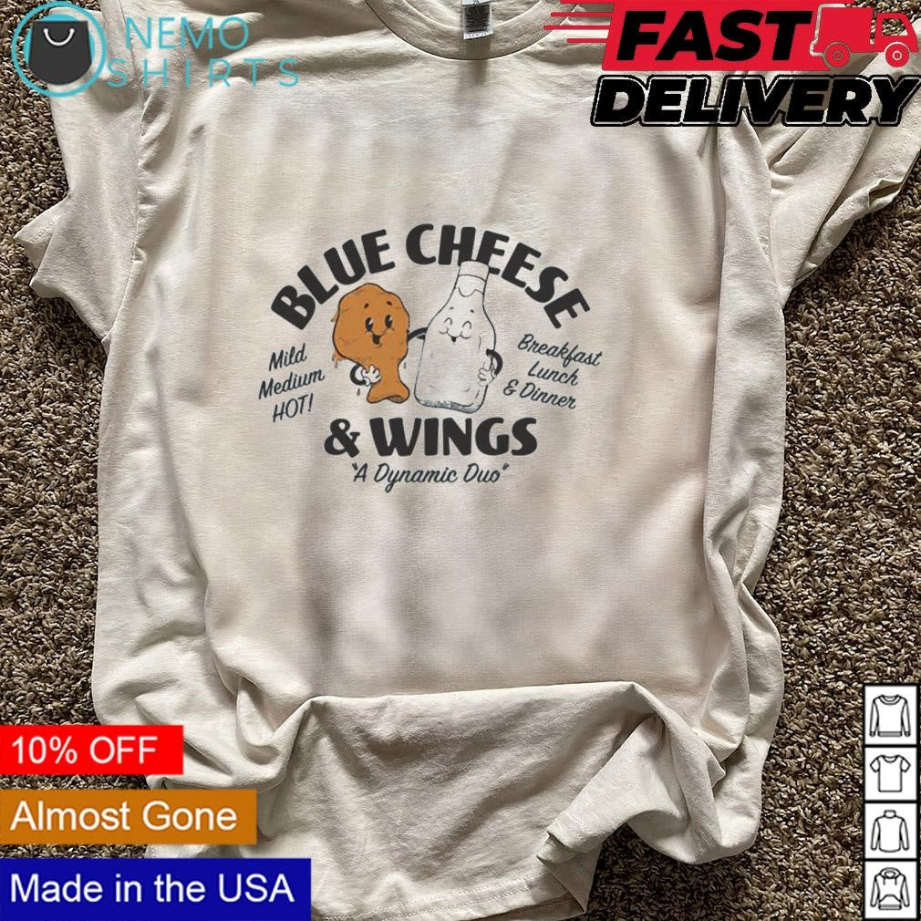 Blue cheese and wings a dynamic duo - Adult & Kids T-Shirts, Sweatshirts & Hoodies apparel design preview 5