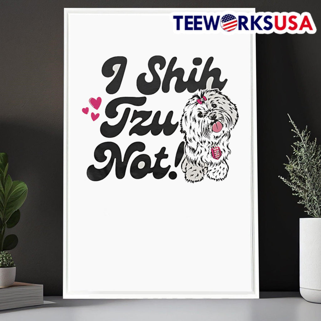 I Shih Tzu not - Adult & Kids T-Shirts, Sweatshirts & Hoodies apparel design preview 6