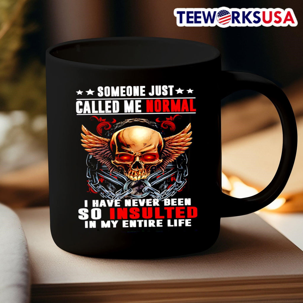 Skull someone just called my normal I have never been - Adult & Kids T-Shirts, Sweatshirts & Hoodies apparel design preview 3